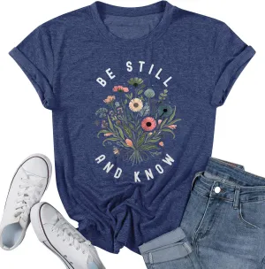 Christian Be Still and Know Shirts for Women Summer Casual T Shirts