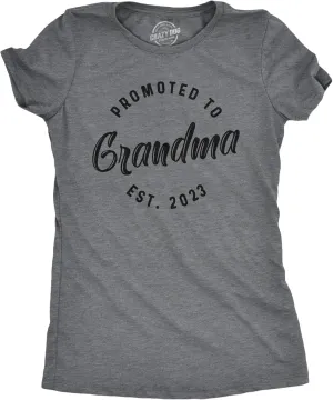 Womens Promoted to Grandma Est 2025, 2024, or 2023 T Shirt Funny New Baby Family Grandmother Tee